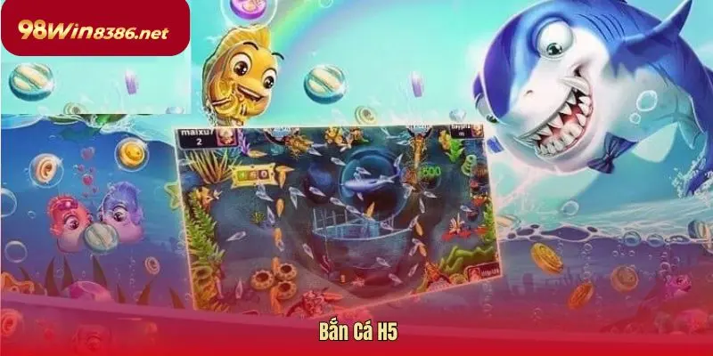 bắn cá H5