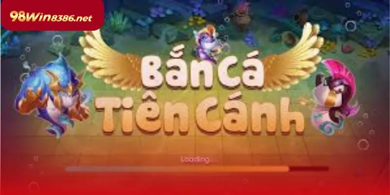 Bắn cá Tiên Cánh – Thế giới biển phong phú, boss “khủng” thưởng hấp dẫn