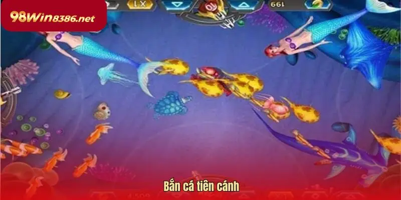 Bắn cá tiên cánh