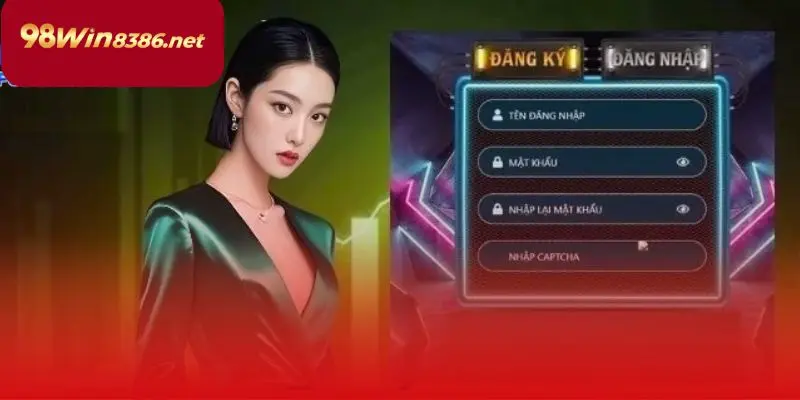 Các bước đăng ký 98WIN chi tiết, tiện lợi và bảo mật