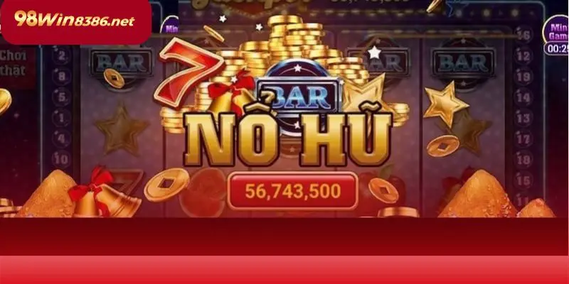 Nổ hũ 98win – Đồ họa ấn tượng, âm thanh sống động