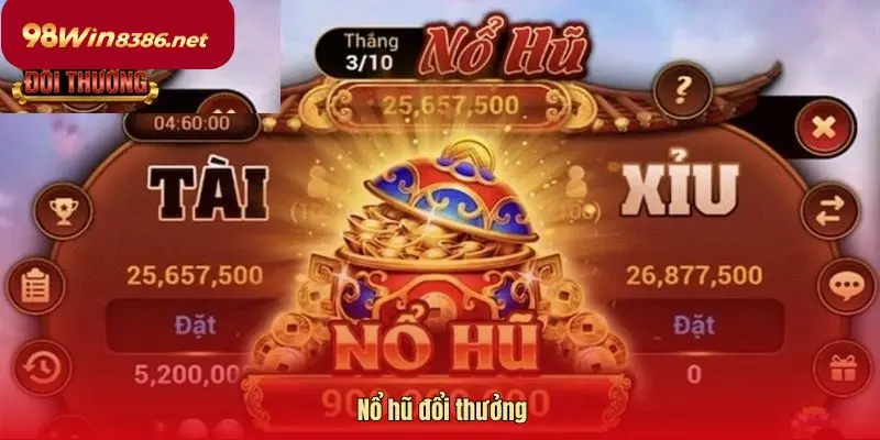 nổ hũ đổi thưởng